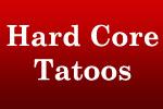 Hard Core Tatoos & Body Piercing
