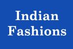 Indian Fashions
