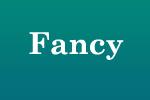 Fancy