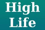 High Life