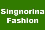 Singnorina Fashion
