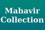 Mahavir Collection