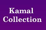 Kamal Collection