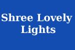 Shree Lovely Lights