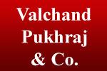 Valchand Pukhraj & Co