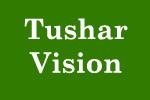 Tushar Vision