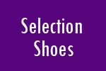 Selection Shoes