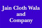 Jain Cloth Wala and Company
