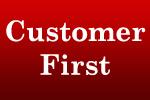 Customer First