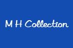 M H Collection in 