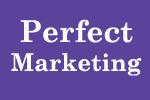 Perfect Marketing