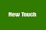 New Touch
