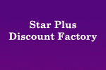 Star Plus Discount Factory