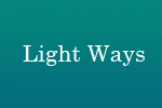 Light Ways in 