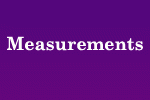 Measurements