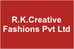 R K Creative Fashions Pvt Ltd