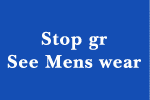 Stop Gr See Mens wear