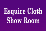Esquire Cloth Show Room