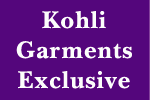 Kohli Garments Exclusive
