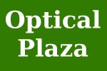 Optical Plaza